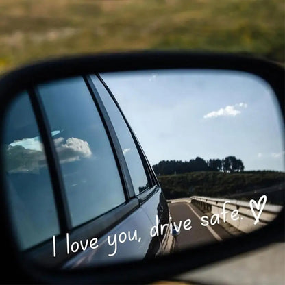 Rearview Mirror Sticker "I Love You Drive Safe"