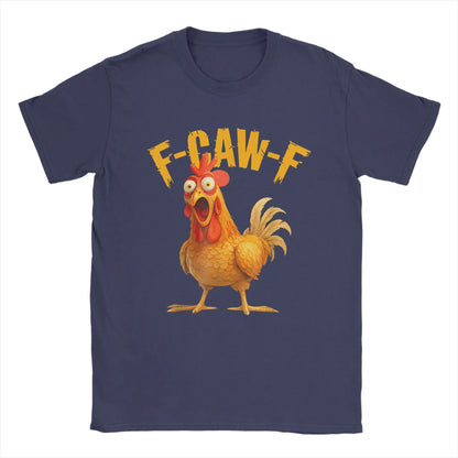 F Caw F Chicken "FCAWF" Chicken T-shirt 2025