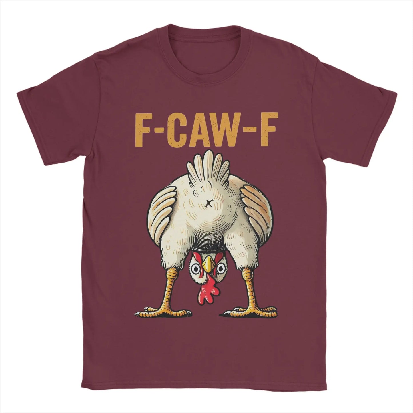 New Arrival Funny F-Caw-F Chicken "FCAWF" T Shirt