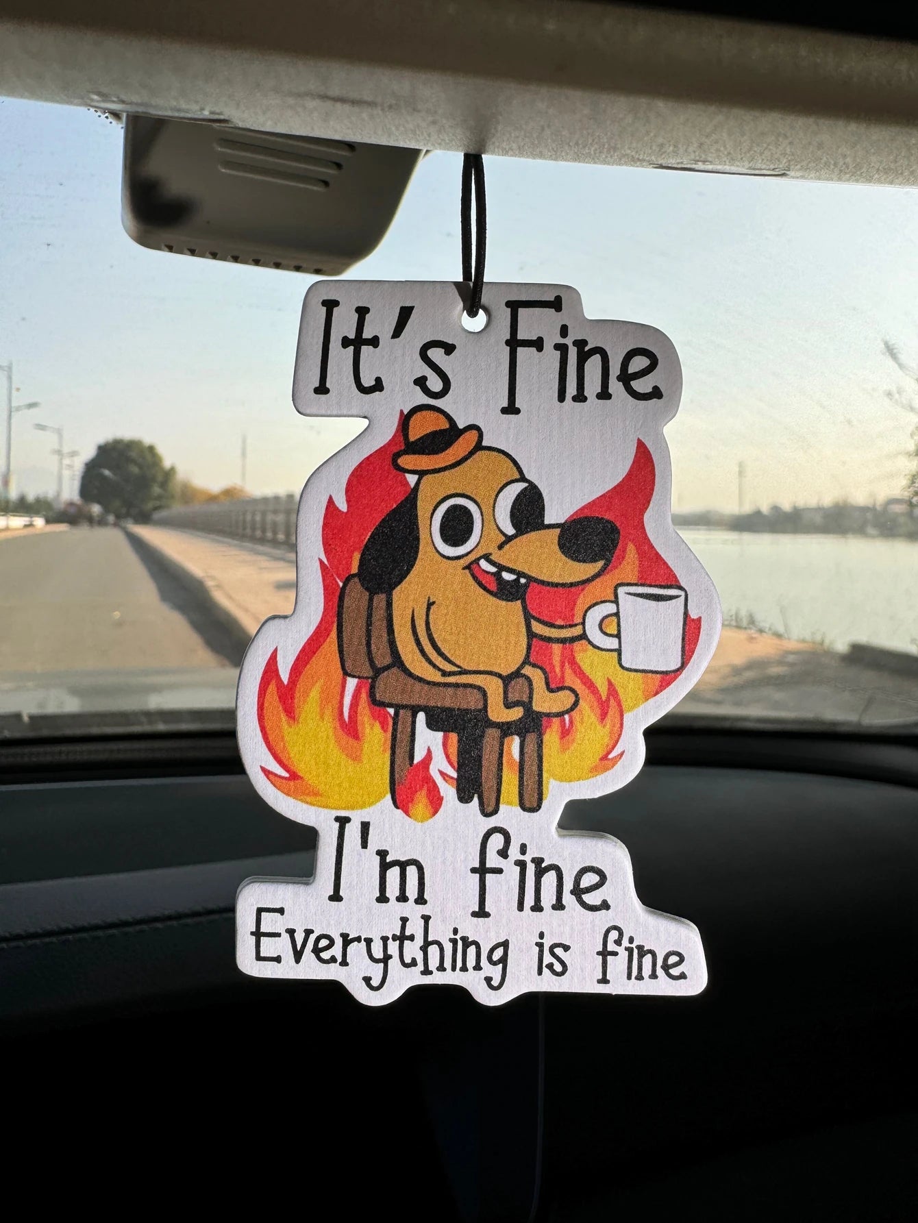 Little Dog Car Air Freshener "It's Okay, I'M Fine Everything Is Fine".