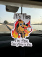 Little Dog Car Air Freshener "It's Okay, I'M Fine Everything Is Fine".