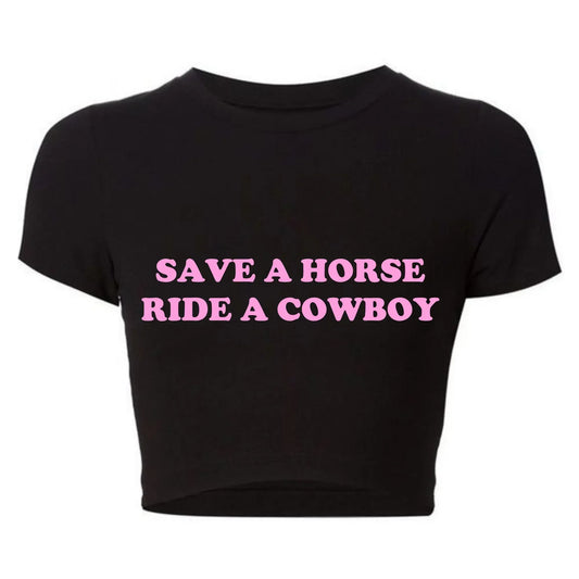 Save A Horse Ride A Cowboy T-shirt