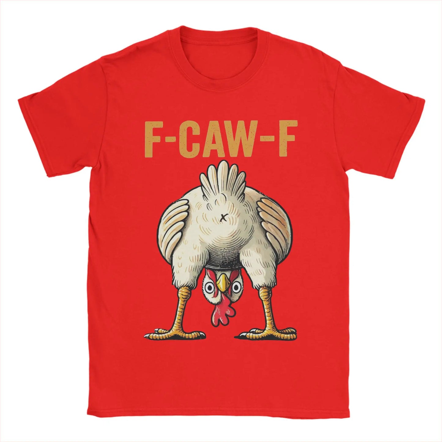New Arrival Funny F-Caw-F Chicken "FCAWF" T Shirt