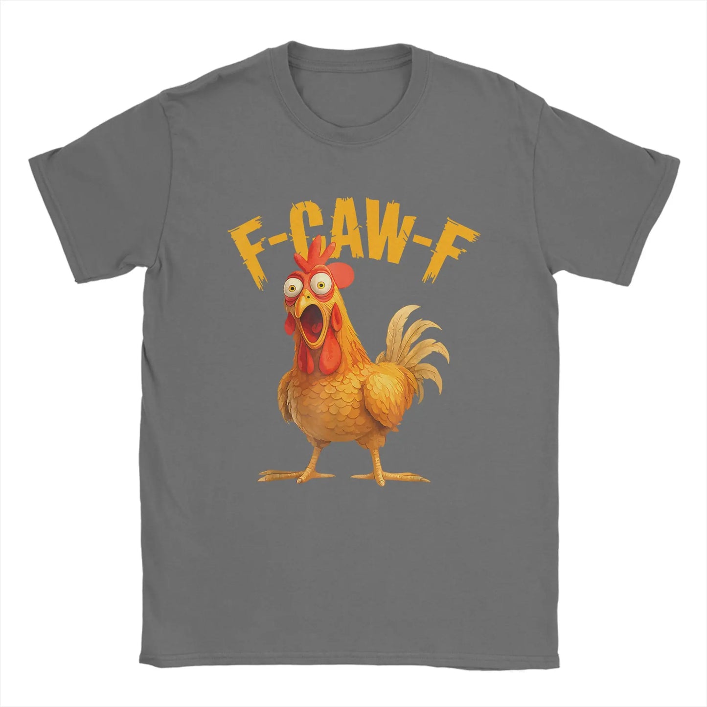 F Caw F Chicken "FCAWF" Chicken T-shirt 2025
