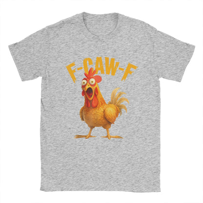 F Caw F Chicken "FCAWF" Chicken T-shirt 2025