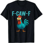 Vintage F-CAW-F Chicken T Shirt
